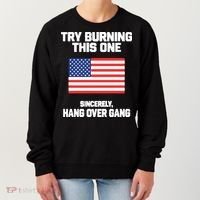 Tom Macdonald Try Burning This One Sincerely Hang Over Gang Women's Sweatshirt thumb 0