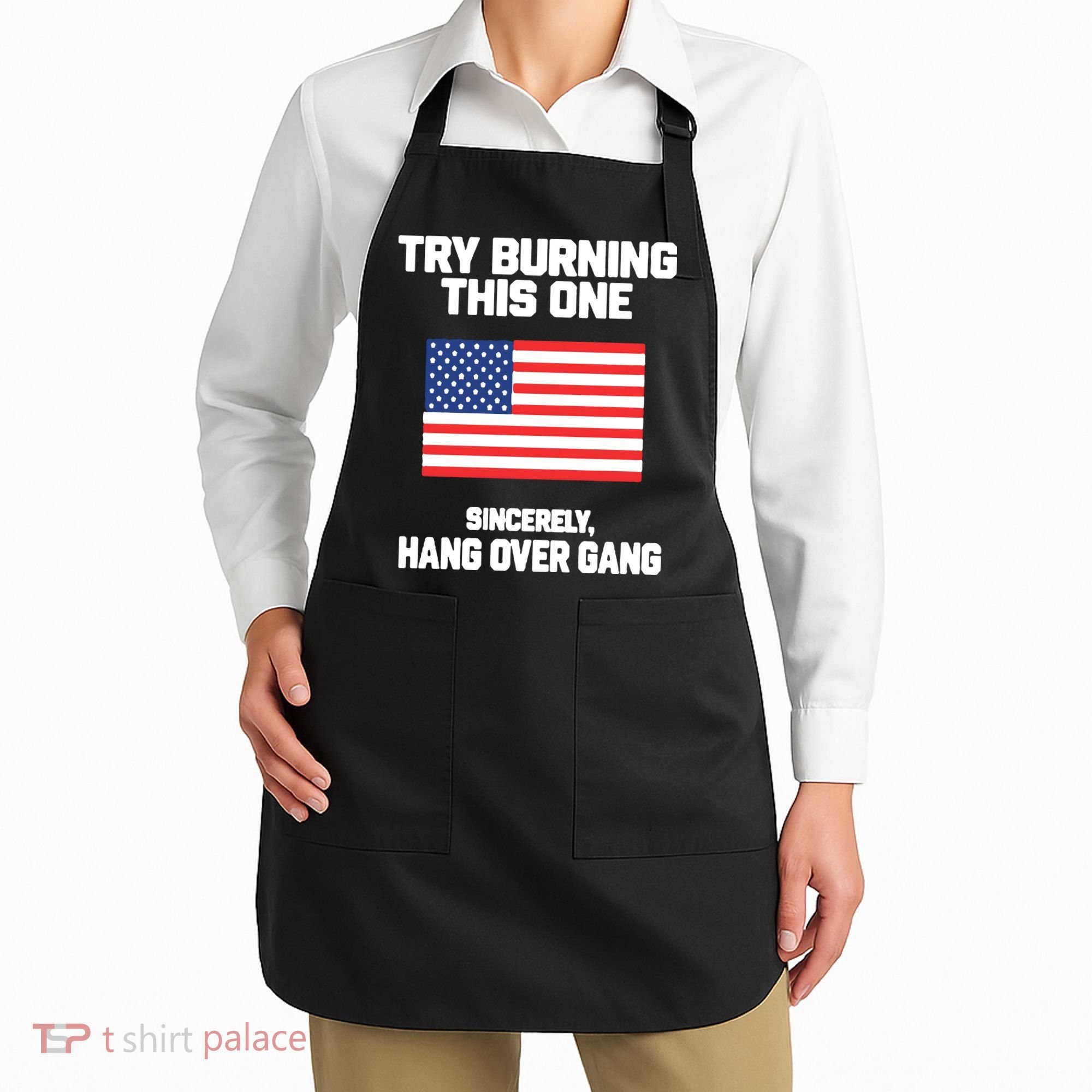 Tom Macdonald Try Burning This One Sincerely Hang Over Gang Apron