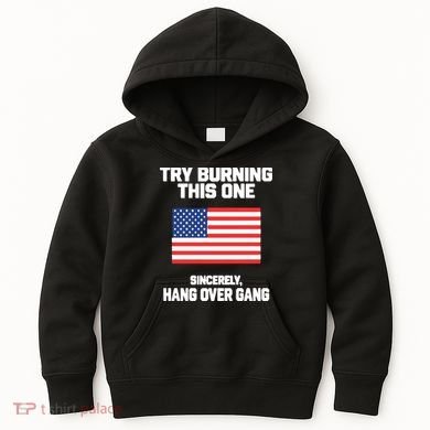 Tom Macdonald Try Burning This One Sincerely Hang Over Gang Kids Hoodie