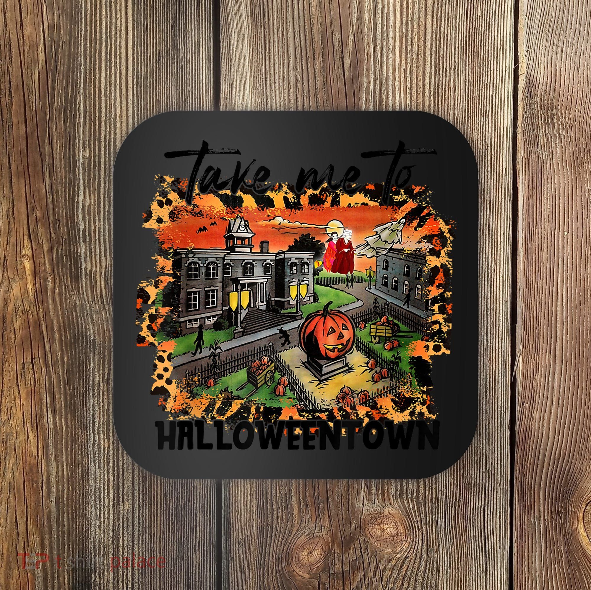 Take Me To Halloweentown & Chill Leopard Halloween Costume Gift Coaster