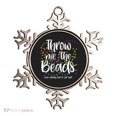 Throw Me The Beads And Nobody Has To Get Hurt Funny Mardi Gras Ornament