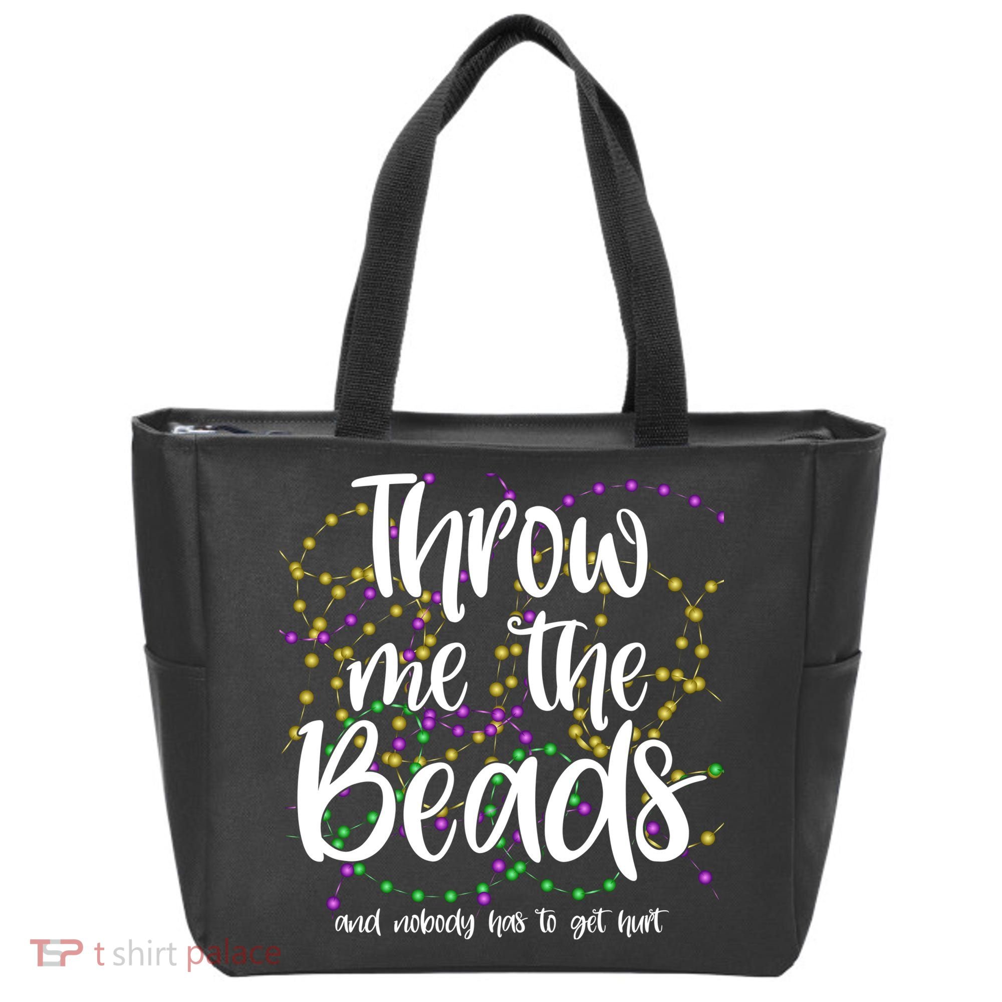 Throw Me The Beads And Nobody Has To Get Hurt Funny Mardi Gras Tote Bag