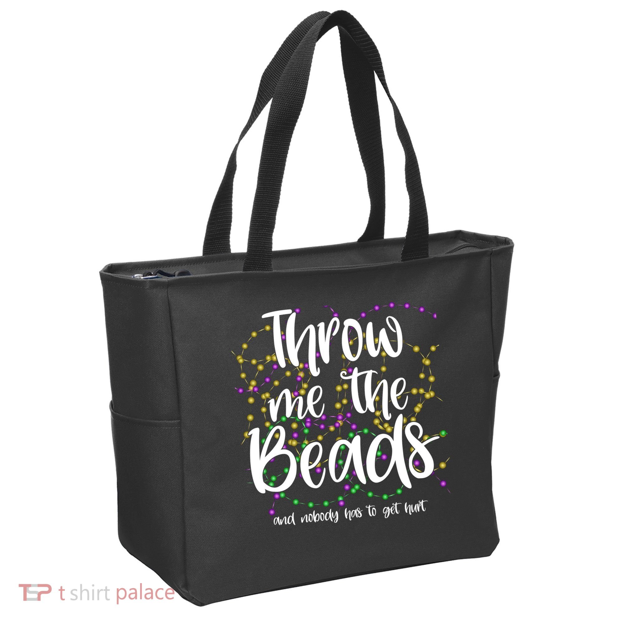 Throw Me The Beads And Nobody Has To Get Hurt Funny Mardi Gras Tote Bag