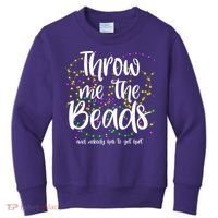 Throw Me The Beads And Nobody Has To Get Hurt Funny Mardi Gras Kids Sweatshirt thumb 0