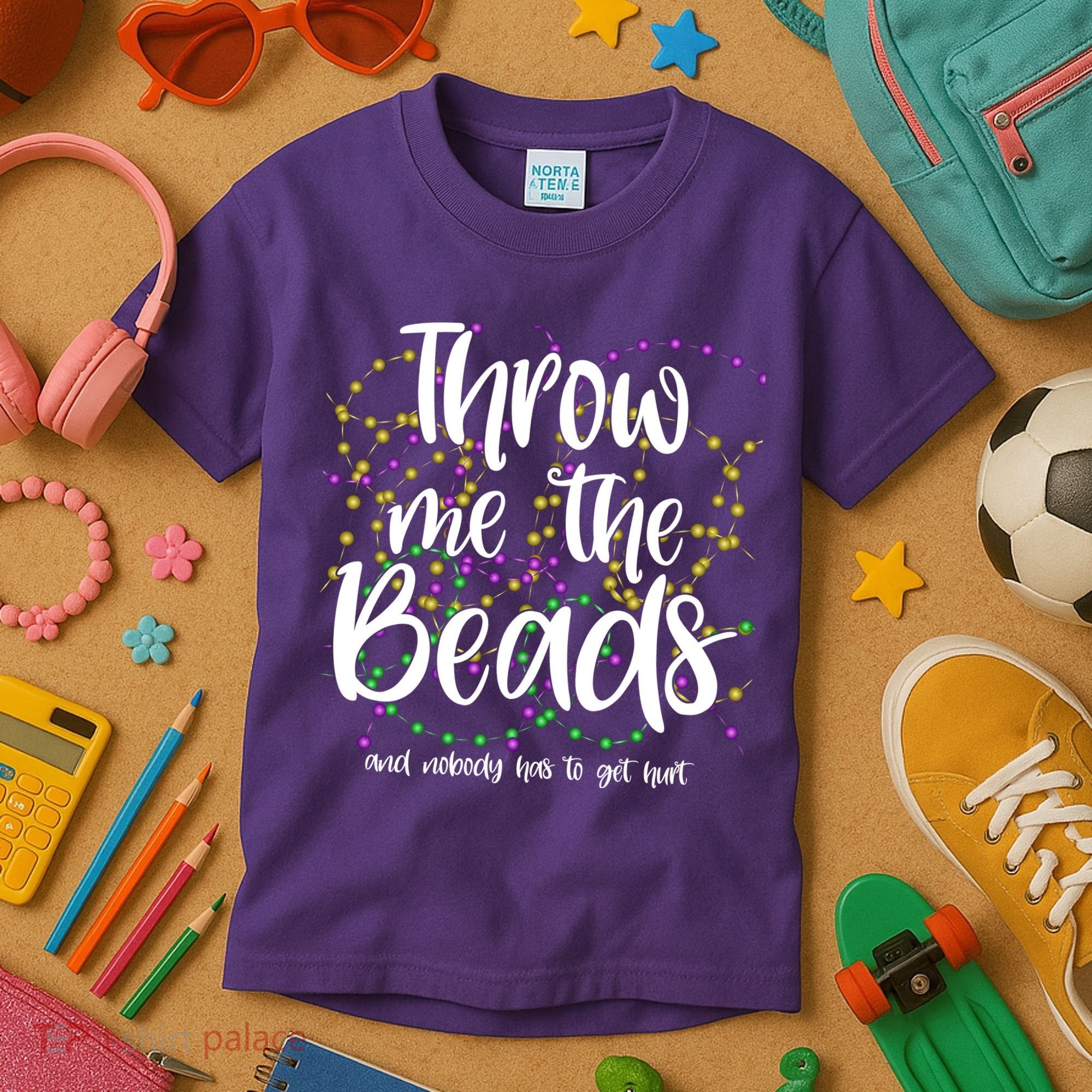 Throw Me The Beads And Nobody Has To Get Hurt Funny Mardi Gras Kids T-Shirt