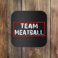 Team Meatball Coaster thumb 0