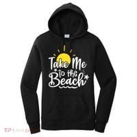 Take Me To The Beach Sunshine Summer Women's Hoodie thumb 0