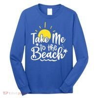 Take Me To The Beach Sunshine Summer Long Sleeve Shirt thumb 0