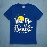 Take Me To The Beach Sunshine Summer T-Shirt thumb 5