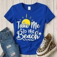 Take Me To The Beach Sunshine Summer Women's T-Shirt thumb 3