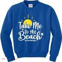 Take Me To The Beach Sunshine Summer Kids Sweatshirt thumb 0