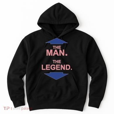 The Man The Legend Hoodie