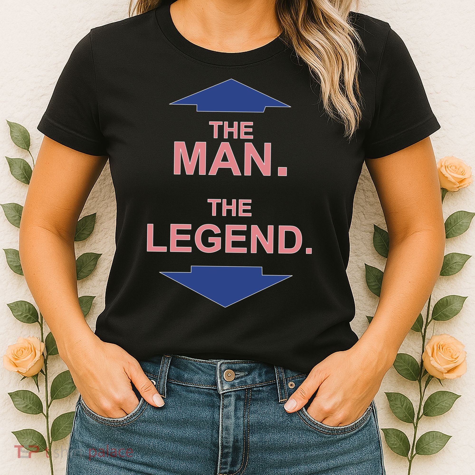 The Man The Legend Women's T-Shirt