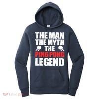 The Man The Myth The Ping Pong Legend Women's Hoodie thumb 0