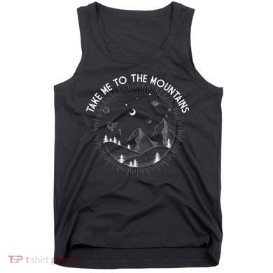 Take Me To The Mountains Nature Tank Top