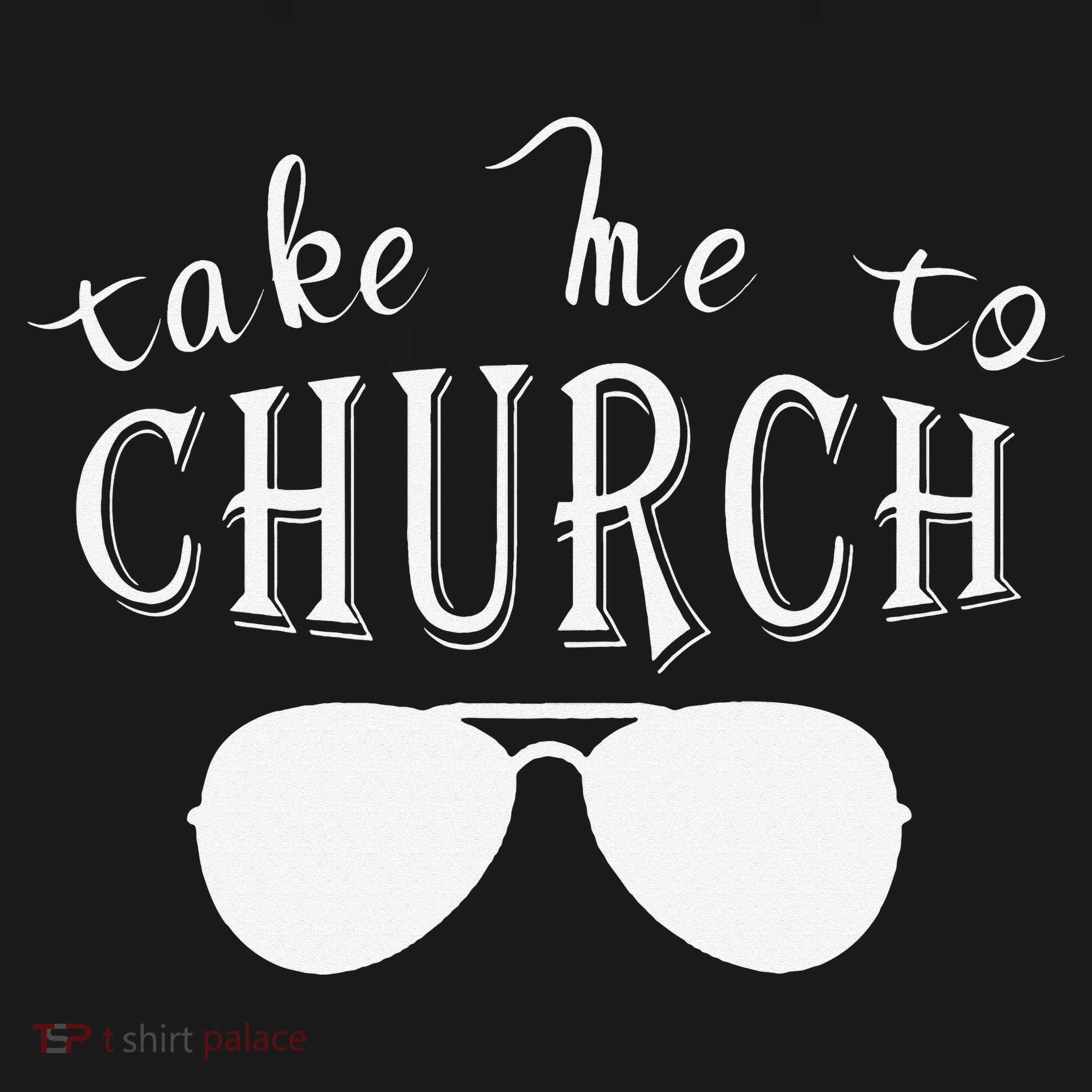 Take Me To The Church Christian Country Concert T-Shirt