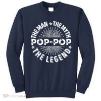 The Man The Myth The Legend For Pop Pop Sweatshirt thumb 0