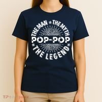 The Man The Myth The Legend For Pop Pop T-Shirt thumb 4