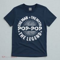 The Man The Myth The Legend For Pop Pop T-Shirt thumb 5
