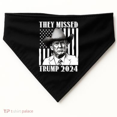 They Missed Trump 2024 USA-Made Doggie Bandana