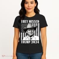 They Missed Trump 2024 Women's T-Shirt thumb 4