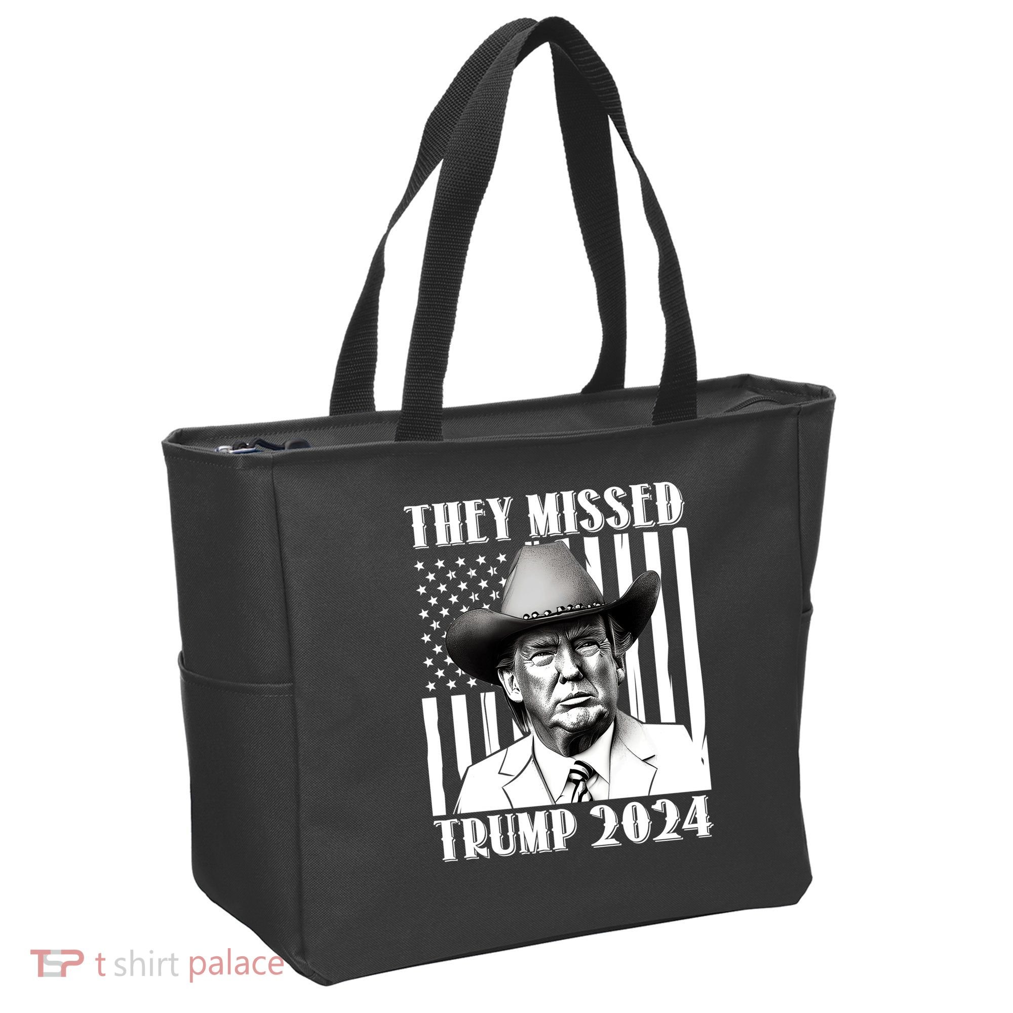 They Missed Trump 2024 Tote Bag