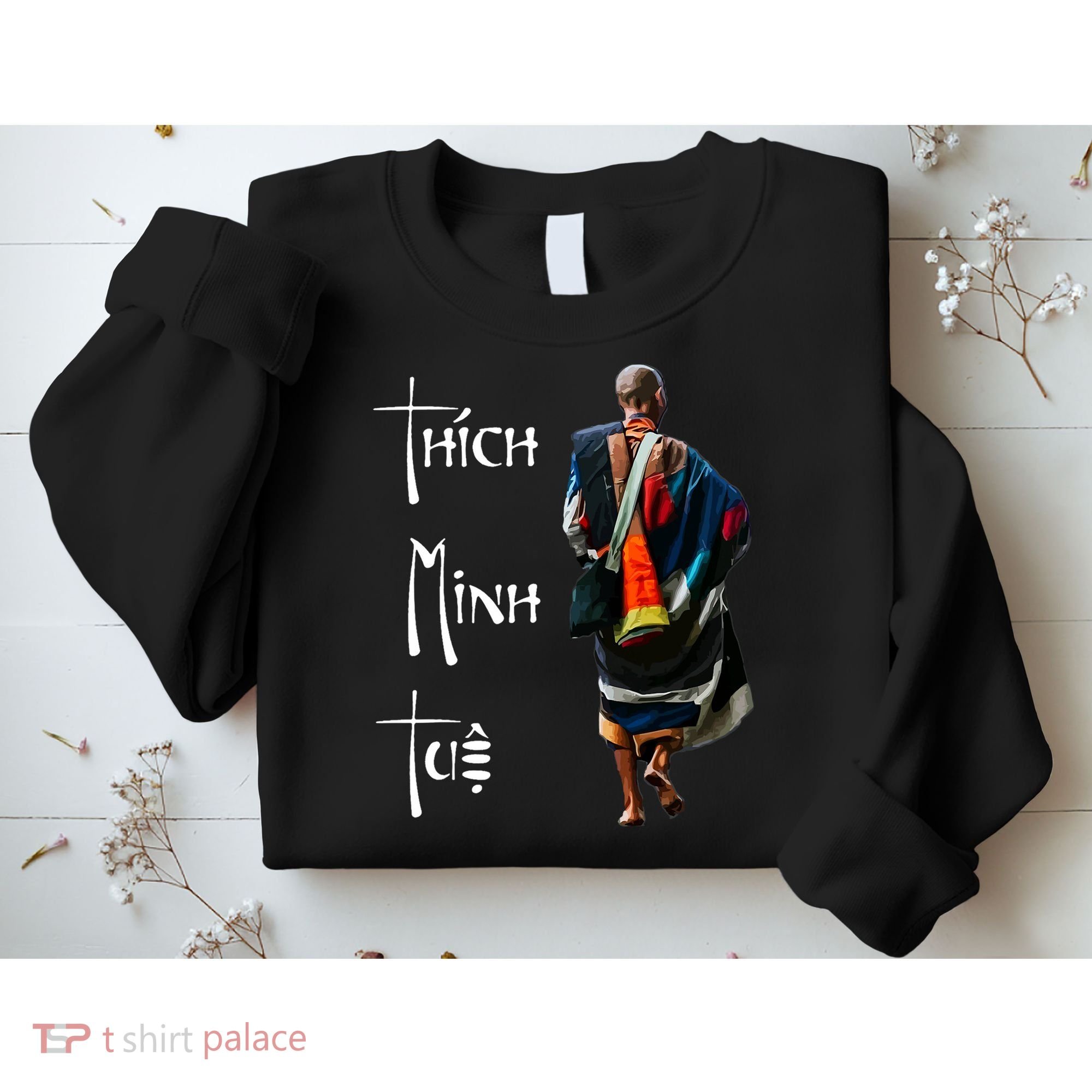Thich Minh Tue Buddhist Monk Spiritual Journey Vietnam Sweatshirt