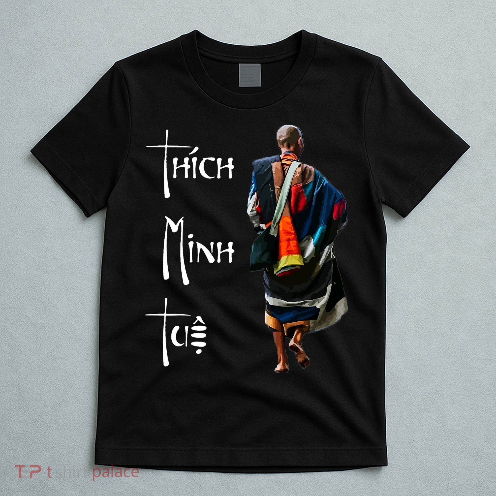 Thich Minh Tue Buddhist Monk Spiritual Journey Vietnam T-Shirt