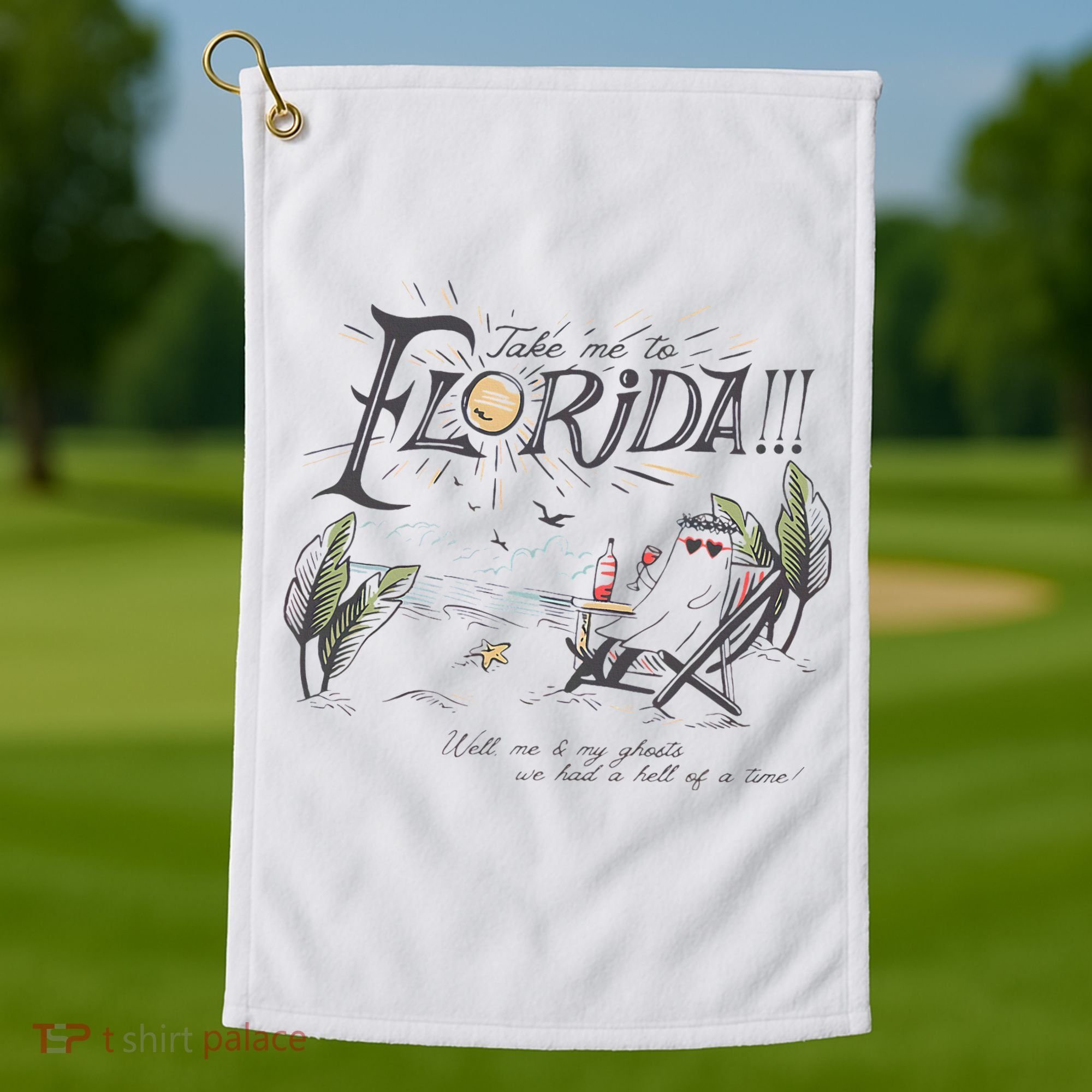 Take Me To The Florida Funny Ghost On The Beach Golf Towel