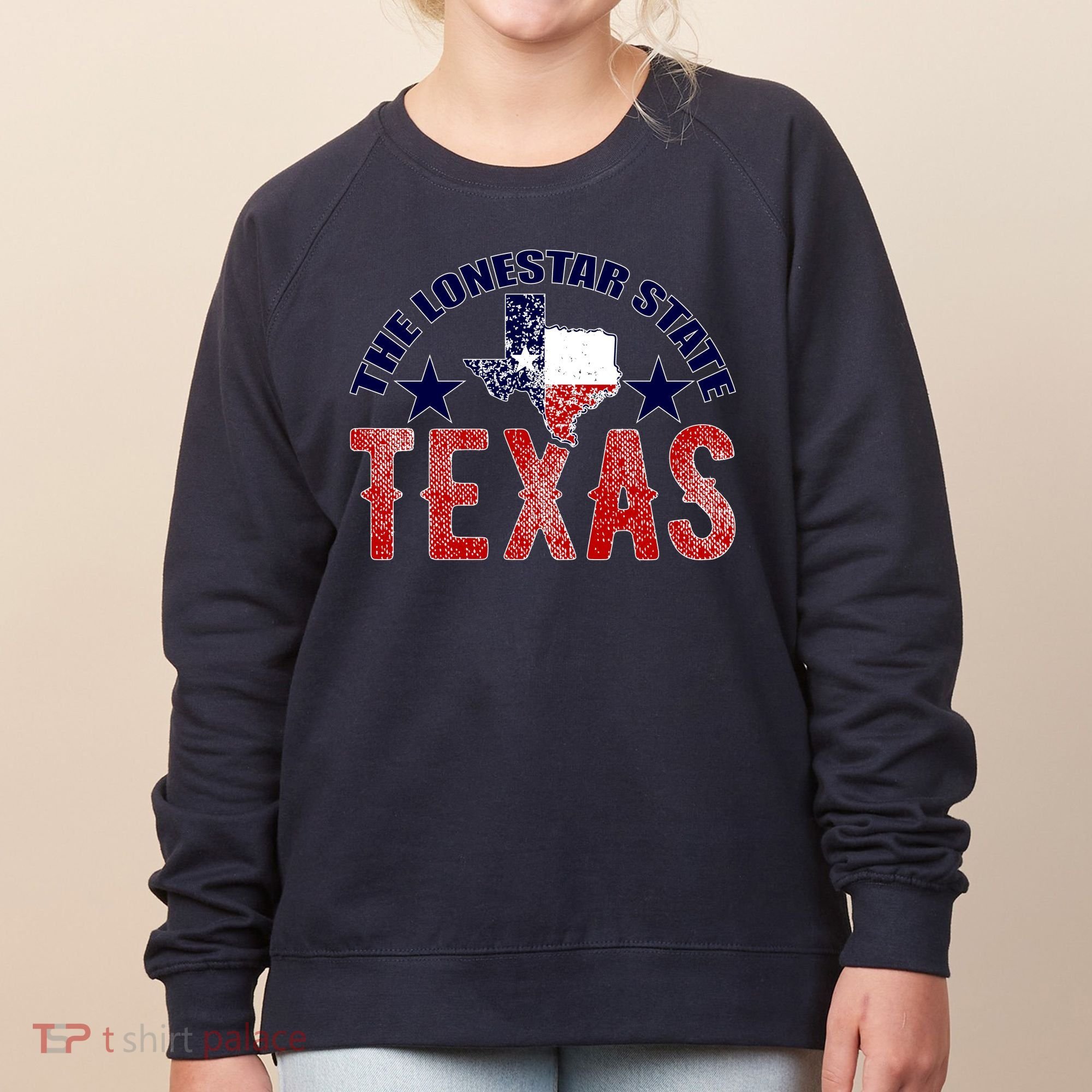 Texas Motto The Lone Star State Women's Sweatshirt