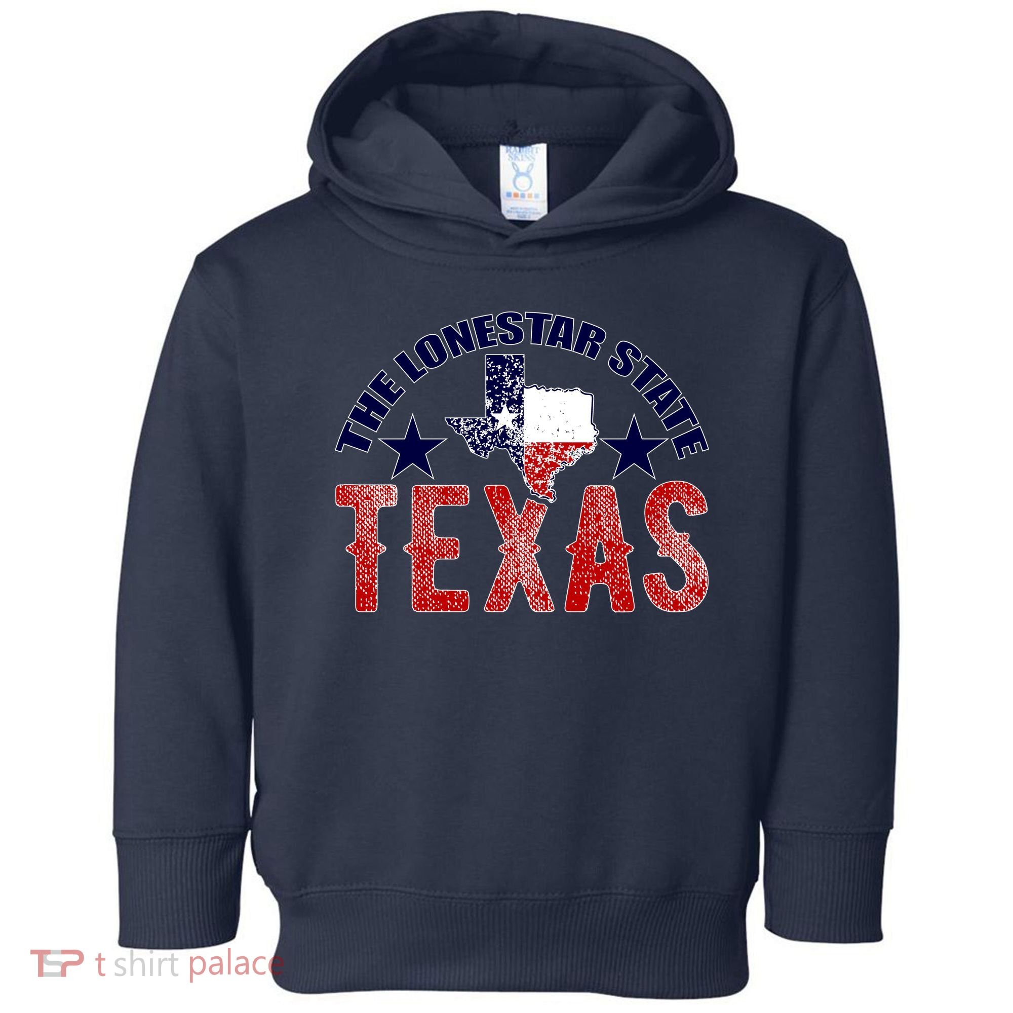 Texas Motto The Lone Star State Toddler Hoodie