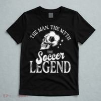The Man The Myth The Soccer Legend T-Shirt thumb 5