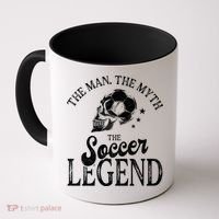 The Man The Myth The Soccer Legend Coffee Mug thumb 0