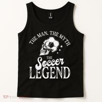 The Man The Myth The Soccer Legend Tank Top thumb 2