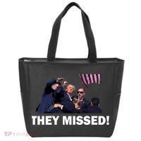 They Missed! Trump Got Shot Failed Assassination Tote Bag thumb 0
