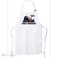 They Missed! Trump Got Shot Failed Assassination Apron thumb 0