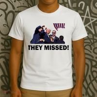 They Missed! Trump Got Shot Failed Assassination T-Shirt thumb 3