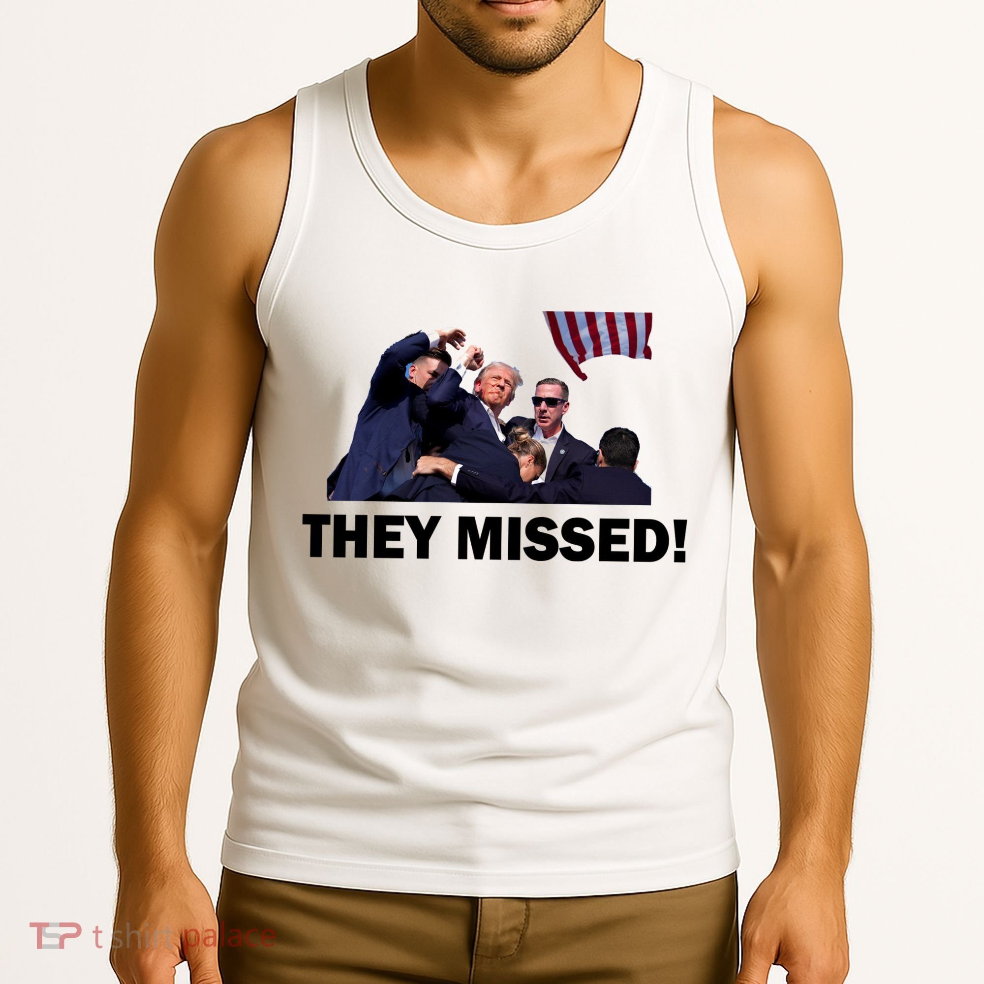 They Missed! Trump Got Shot Failed Assassination Tank Top