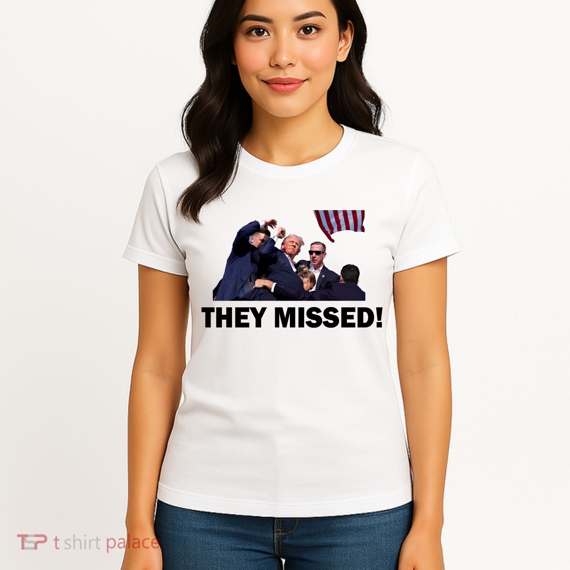 They Missed! Trump Got Shot Failed Assassination Women's T-Shirt