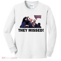 They Missed! Trump Got Shot Failed Assassination Kids Long Sleeve Shirt thumb 0