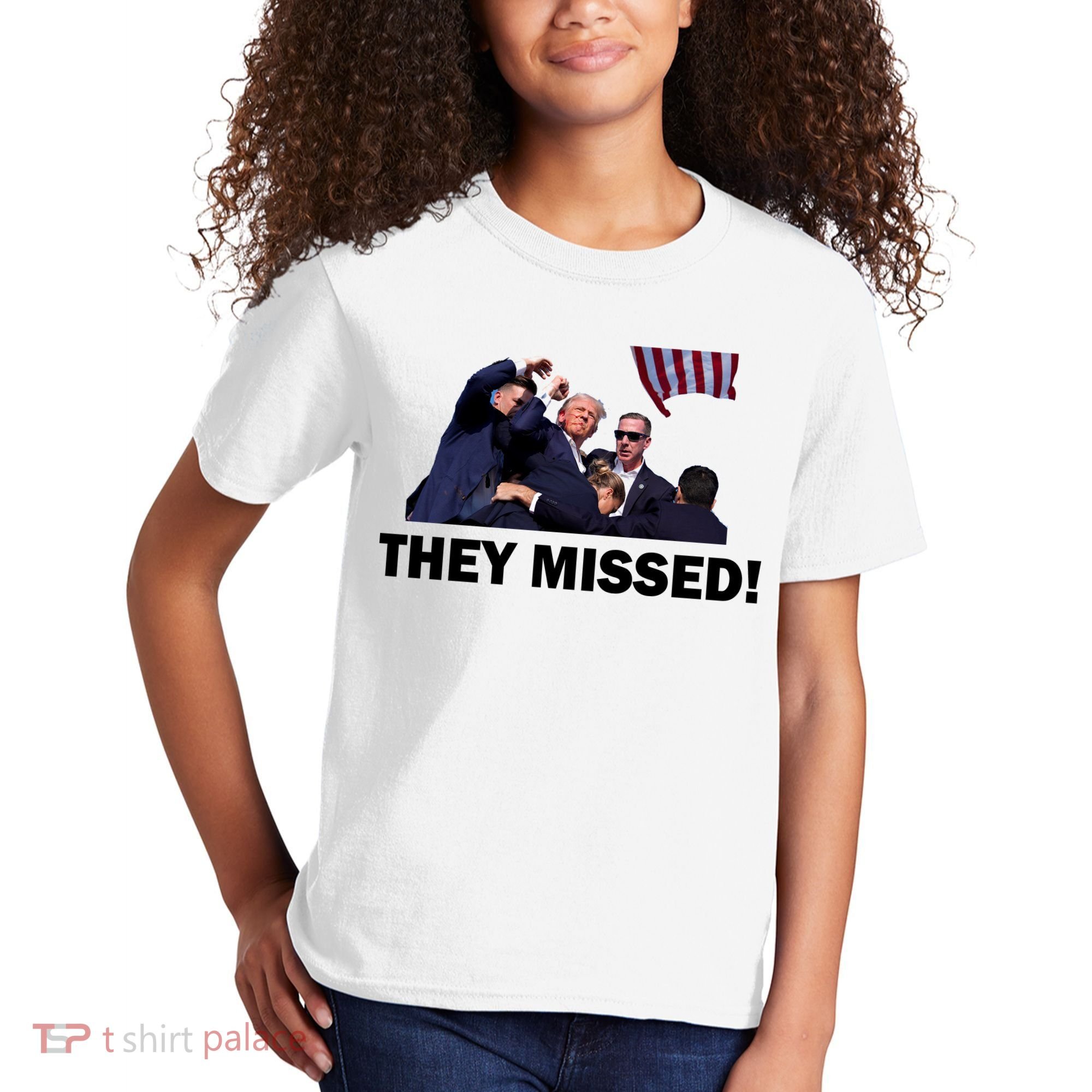 They Missed! Trump Got Shot Failed Assassination Kids T-Shirt
