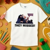 They Missed! Trump Got Shot Failed Assassination Kids T-Shirt thumb 3