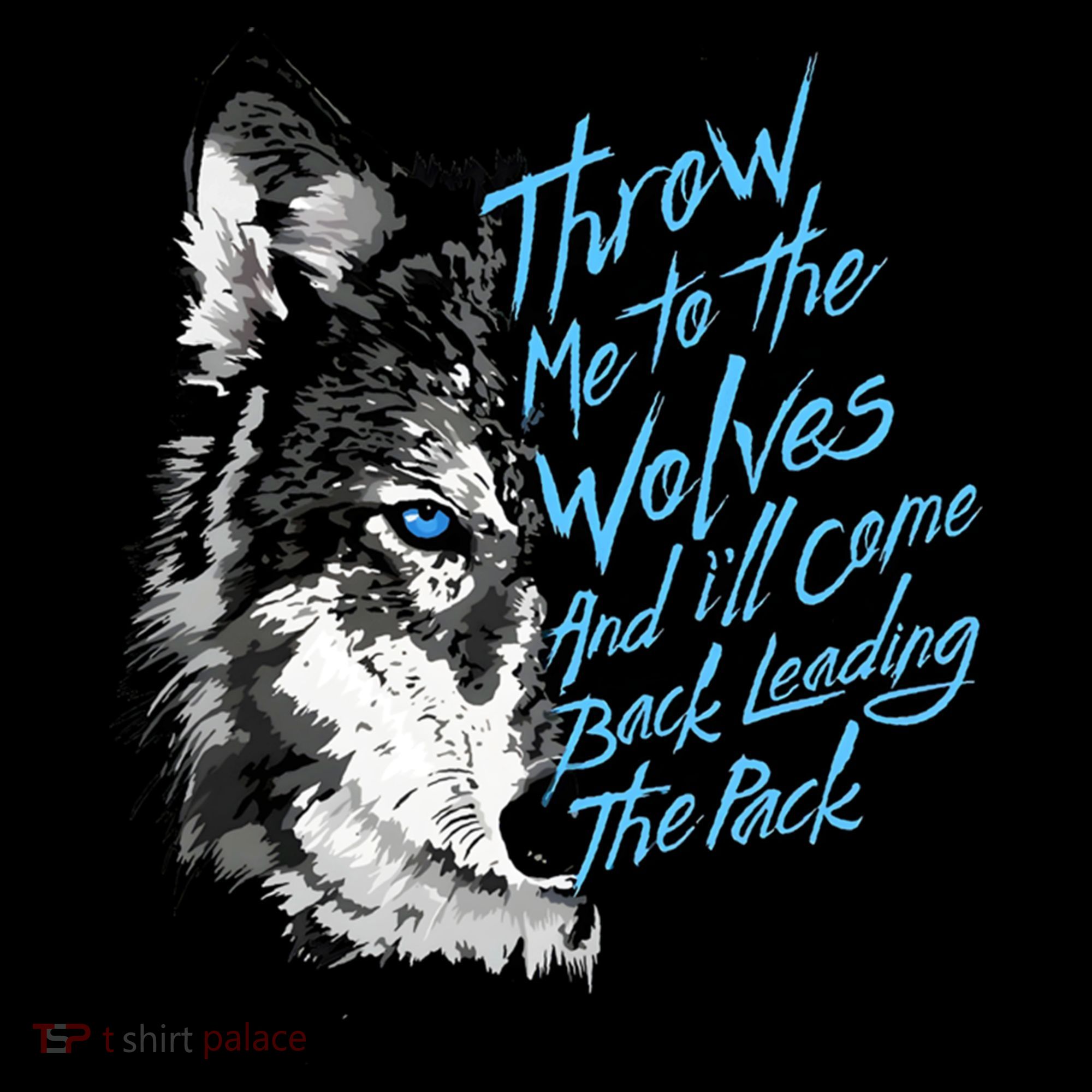 Throw Me To The Wolves And ILl Come Back Leading The Pack Funny Gift Coffee Mug
