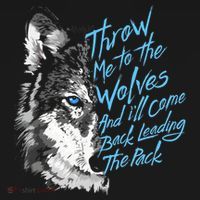 Throw Me To The Wolves And ILl Come Back Leading The Pack Funny Gift Women's Hoodie thumb 2