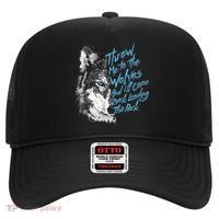 Throw Me To The Wolves And ILl Come Back Leading The Pack Funny Gift Hat thumb 0