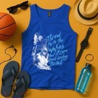 Throw Me To The Wolves And ILl Come Back Leading The Pack Funny Gift Tank Top thumb 4