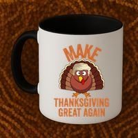 Trump Make Thanksgiving Great Again Trump Turkey Gift Coffee Mug thumb 2