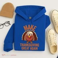 Trump Make Thanksgiving Great Again Trump Turkey Gift Hoodie thumb 4