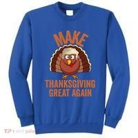 Trump Make Thanksgiving Great Again Trump Turkey Gift Sweatshirt thumb 0