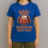 Trump Make Thanksgiving Great Again Trump Turkey Gift T-Shirt thumb 4